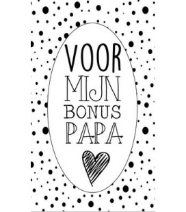 Klein kaartje 5 bij 8,5 cm met tekst voor mijn bonus papa