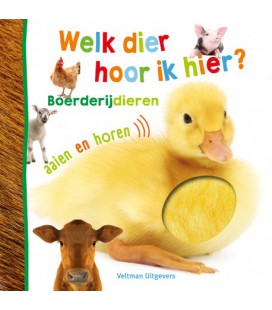 Welk dier hoor ik hier? - Boerderijdieren
