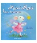 Mimi muis kan toveren