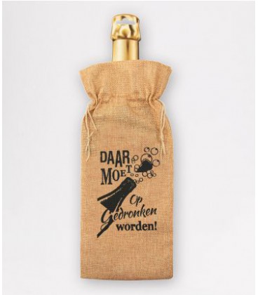 Bottle gift bag -  daar moet op gedronken worden